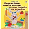 [POD] I Love to Eat Fruits and Vegetables (Macedonian English Bilingual Book for Kids) (Hardcover)