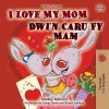 [POD] I Love My Mom (English Welsh Bilingual Book for Kids) (Paperback)