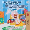 [POD] I Love to Keep My Room Clean (English Irish Bilingual Book for Kids) (Paperback)