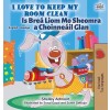 [POD] I Love to Keep My Room Clean (English Irish Bilingual Book for Kids) (Hardcover)