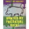 Hunted by Predators Hacks