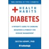 Health Habits for Diabetes: A Patient's Guide to Changing Behaviors & Mindset for Managing Type 2 Diabetes (Paperback)