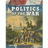 Politics of the War: 1861-1865