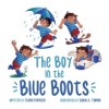 The Boy in the Blue Boots