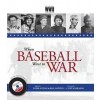 When Baseball Went to War (Paperback, Revised & Updat)