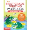 [POD] My First Grade Writing Workbook: 101 Games and Activities to Support First Grade Writing Skills (Paperback)