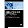 International Economics: Theory and Practice