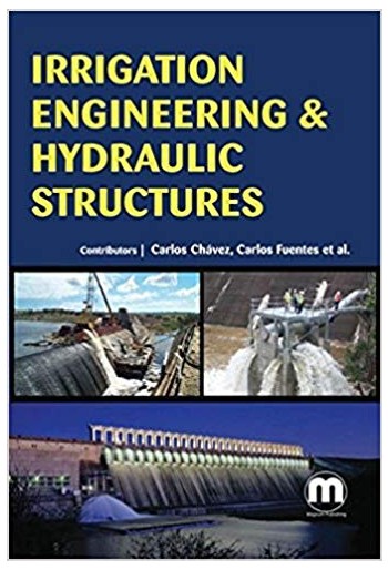 Irrigation Engineering & Hydraulic Structures