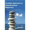 Strategic Approach in Organizational Behaviour   