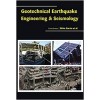 Geotechnical Earthquake Engineering & Seismology