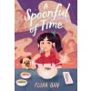 A Spoonful of Time (Hardcover)