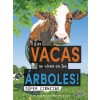 좱as Vacas No Viven En Los 햞boles!: Cows Don't Live in Trees! (Hardcover)