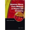 Quantum Monte Carlo Methods in Physics and Chemistry