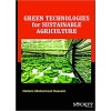 Green Technologies for Sustainable Agriculture