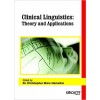 Clinical Linguistics: Theory and Applications