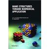 Volume 2:?Nano structures toward Biomedical Application