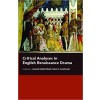 Critical Analyses in English Renaissance Drama