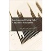 Learning and Doing Policy Analysis in Education