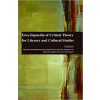 Encyclopaedia of Critical Theory for Literary and Cultural Studies 4 Vols