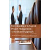 Encyclopaedia of Advanced Project Management: A Structured Approach 4 Vols