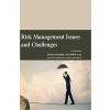 Risk Management: Issues and Challenges