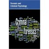 Forensic and Criminal Psychology