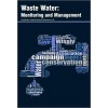 Waste Water: Monitoring and Management