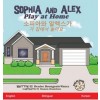 Sophia and Alex Play at Home: 소피아와 알렉스가 집에서 놀아요