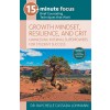 15-Minute Focus: Growth Mindset, Resilience, and Grit: Brief Counseling Techniques That Work (Paperback)