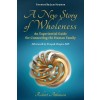 [POD] A New Story of Wholeness: An Experiential Guide for Connecting the Human Family (Paperback)