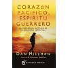 Corazon Pacifico, Espiritu Guerrero (Paperback)