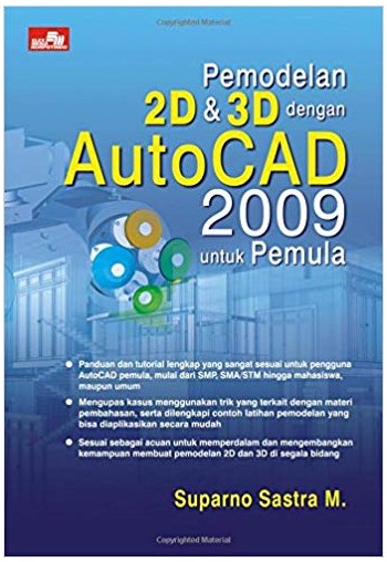 pemodelan 2d&3d dengan autocad 2009 untuk pemula