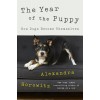 The Year of the Puppy: How Dogs Become Themselves (Library Binding)